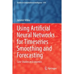 Using Artificial Neural Networks for Timeseries Smoothing and Forecasting: Case Studies in Economics