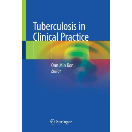 Tuberculosis in Clinical Practice