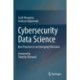 Cybersecurity Data Science: Best Practices in an Emerging Profession