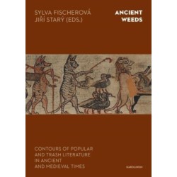 Ancient Weeds: Contours of Popular and Trash Literature in Ancient and Medieval Times