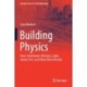 Building Physics: Heat, Ventilation, Moisture, Light, Sound, Fire, and Urban Microclimate