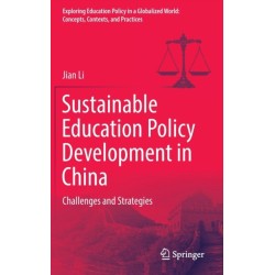 Sustainable Education Policy Development in China: Challenges and Strategies