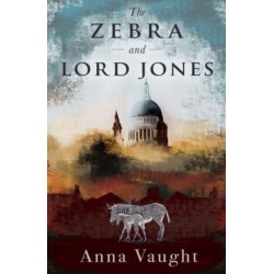 The Zebra and Lord Jones
