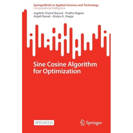 Sine Cosine Algorithm for Optimization