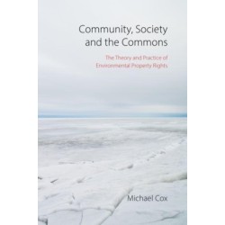 Common Boundaries: The Theory and Practice of Environmental Property