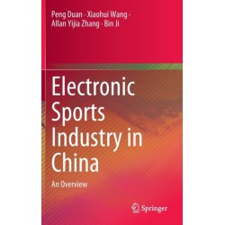 Electronic Sports Industry in China: An Overview