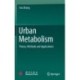 Urban Metabolism: Theory, Methods and Applications