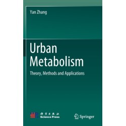 Urban Metabolism: Theory, Methods and Applications