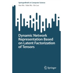 Dynamic Network Representation Based on Latent Factorization of Tensors