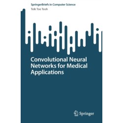 Convolutional Neural Networks for Medical Applications