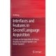Interfaces and Features in Second Language Acquisition: A Study on the Acquisition of Chinese Negation by English Speakers and Korean Speakers