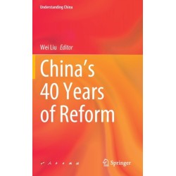 China’s 40 Years of Reform