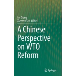 A Chinese Perspective on WTO Reform