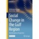 Social Change in the Gulf Region: Multidisciplinary Perspectives