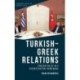Turkish-Greek Relations: Foreign Policy in a Securitisation Framework