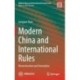 Modern China and International Rules: Reconstruction and Innovation