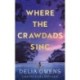 Where the Crawdads Sing - Collector's Edition