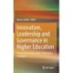 Innovation, Leadership and Governance in Higher Education: Perspectives on the Covid-19 Recovery Strategies