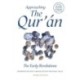 Approaching the Qur'an: The Early Revelations (third edition)