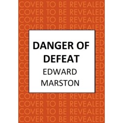 Danger of Defeat: The compelling WWI murder mystery series