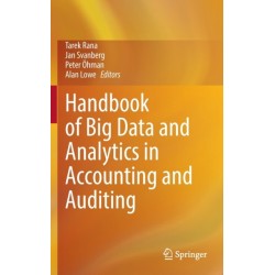Handbook of Big Data and Analytics in Accounting and Auditing