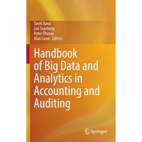 Handbook of Big Data and Analytics in Accounting and Auditing