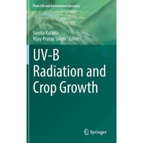UV-B Radiation and Crop Growth