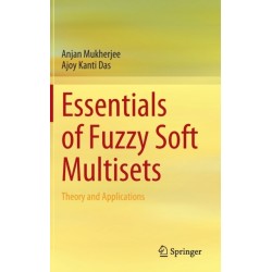 Essentials of Fuzzy Soft Multisets: Theory and Applications