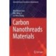 Carbon Nanothreads Materials