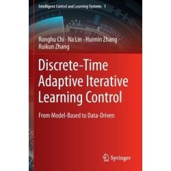 Discrete-Time Adaptive Iterative Learning Control: From Model-Based to Data-Driven