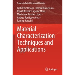 Material Characterization Techniques and Applications