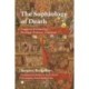 The The Sophiology of Death: Essays on Eschatology - Personal, Political, Universal