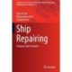 Ship Repairing: Analyses and Estimates
