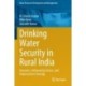 Drinking Water Security in Rural India: Dynamics, Influencing Factors, and Improvement Strategy