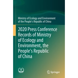 2020 Press Conference Records of Ministry of Ecology and Environment, the People’s Republic of China