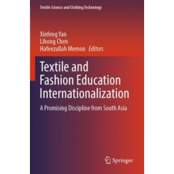 Textile and Fashion Education Internationalization: A Promising Discipline from South Asia