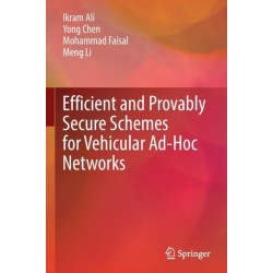 Efficient and Provably Secure Schemes for Vehicular Ad-Hoc Networks
