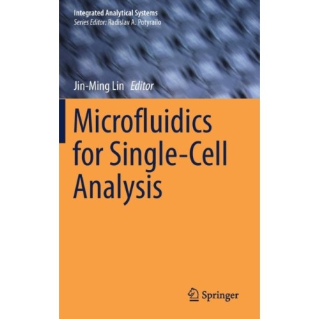Microfluidics for Single-Cell Analysis
