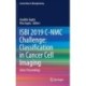 ISBI 2019 C-NMC Challenge: Classification in Cancer Cell Imaging: Select Proceedings