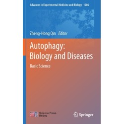 Autophagy: Biology and Diseases: Basic Science