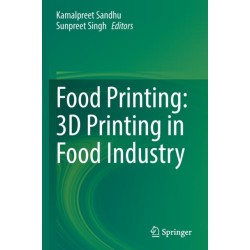 Food Printing: 3D Printing in Food Industry