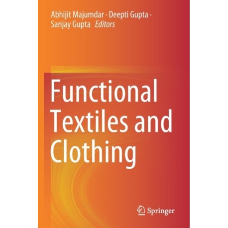 Functional Textiles and Clothing