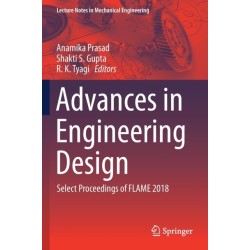 Advances in Engineering Design: Select Proceedings of FLAME 2018