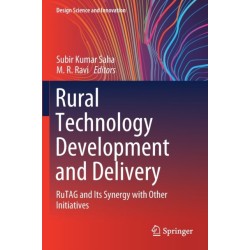 Rural Technology Development and Delivery: RuTAG and Its Synergy with Other Initiatives