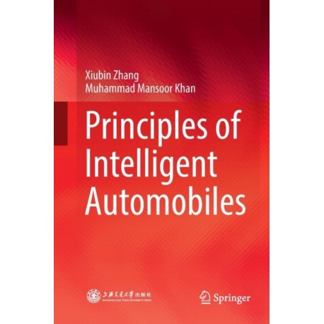 Principles of Intelligent Automobiles