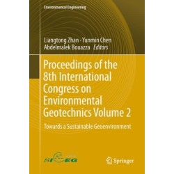 Proceedings of the 8th International Congress on Environmental Geotechnics Volume 2: Towards a Sustainable Geoenvironment