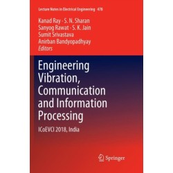 Engineering Vibration, Communication and Information Processing: ICoEVCI 2018, India