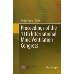 Proceedings of the 11th International Mine Ventilation Congress