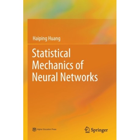 Statistical Mechanics of Neural Networks