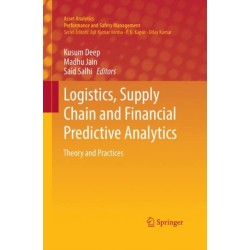 Logistics, Supply Chain and Financial Predictive Analytics: Theory and Practices